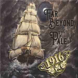 1916 - Far Beyond The Pale download mp3 flac