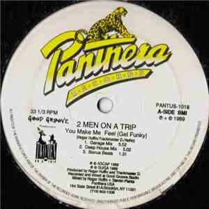 2 Men On A Trip - You Make Me Feel (Get Funky) download mp3 flac