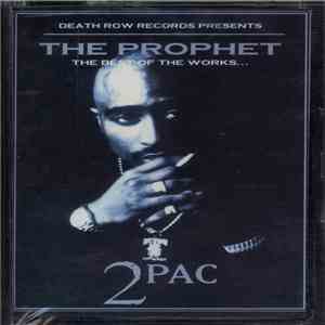 2Pac - The Prophet download mp3 flac