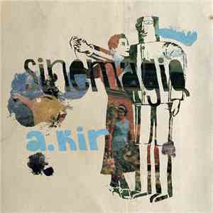 A. Kir - Sinemagiq download mp3 flac