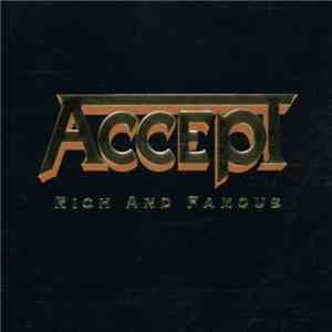 Accept - Rich And Famous download mp3 flac