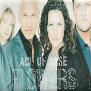 Ace Of Base - Flowers download mp3 flac