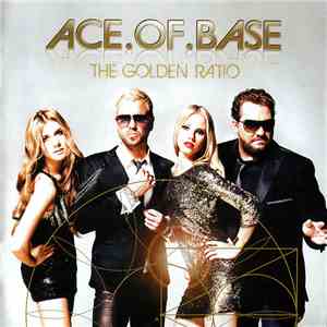 Ace.Of.Base - The Golden Ratio download mp3 flac