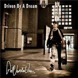 Ad Vanderveen - Driven By A Dream download mp3 flac