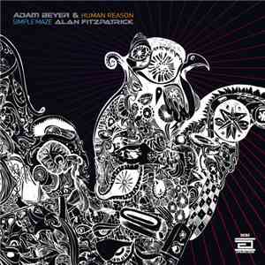 Adam Beyer & Alan Fitzpatrick - Human Reason / Simple Maze download mp3 flac