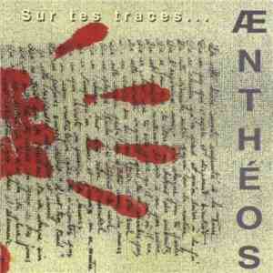Aentheos - Sur Tes Traces download free