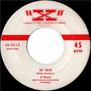Al Morgan  - My Mom / That Silver Haired Daddy of Mine download mp3 flac