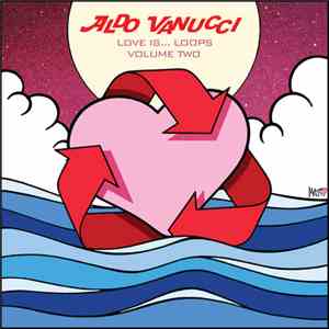 Aldo Vanucci - Love Is... Loops Volume 2 download free