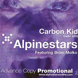 Alpinestars Featuring Brian Molko - Carbon Kid (Radio Edit) download free