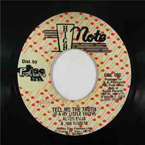 Alton Ellis & Jah Thomas - Tell Me The Truth (If A My Little Youth) download free