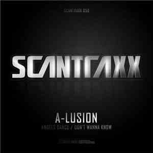 A-Lusion - Angels Dance / Don't Wanna Know download mp3 flac