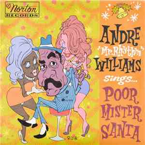 Andre "Mr. Rhythm" Williams - Poor Mr. Santa download mp3 flac