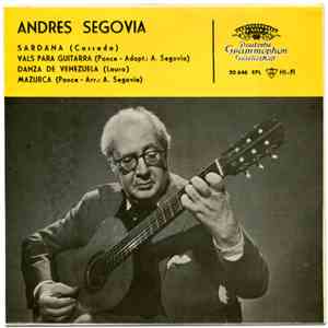 Andrés Segovia - Sardana / Vals Para Guitarra / Danza De Venezuela / Mazurca download mp3 flac