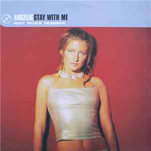 Angelic - Stay With Me download mp3 flac