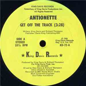 Antionette - Get Off The Track download free