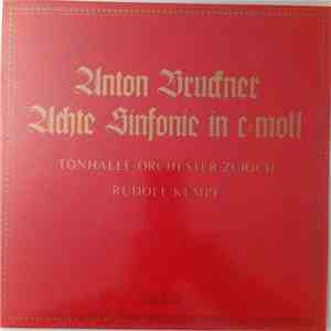 Anton Bruckner - Tonhalle-Orchester Zürich, Rudolf Kempe - Achte Sinfonie In C-Moll download free