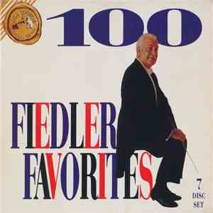 Arthur Fiedler, Boston Pops Orchestra - 100 Fiedler Favorites download free