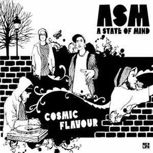 ASM (A State of Mind) - Cosmic Flavour download mp3 flac