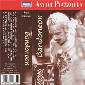 Astor Piazzolla - Bandoneon download mp3 flac