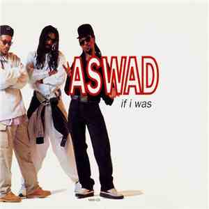 Aswad - If I Was download free
