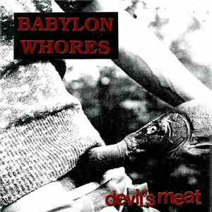 Babylon Whores - Devil's Meat download free