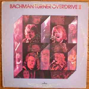 Bachman-Turner Overdrive - Bachman-Turner Overdrive II download mp3 flac