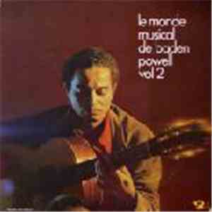 Baden Powell - Le Monde Musical De Baden Powell Vol 2 download mp3 flac
