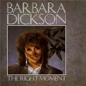 Barbara Dickson - The Right Moment download mp3 flac