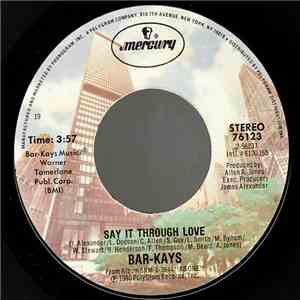 Bar-Kays - Hit And Run / Say It Through Love download free