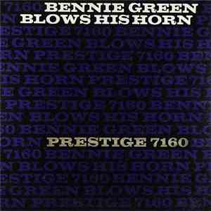 Bennie Green - Blows His Horn download free