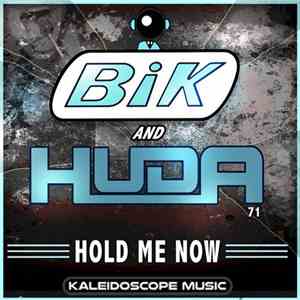 BiK And Huda - Hold Me Now download mp3 flac