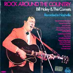 Bill Haley & The Comets - Rock Around The Country download mp3 flac