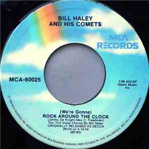 Bill Haley And His Comets - (We're Gonna) Rock Around The Clock download free
