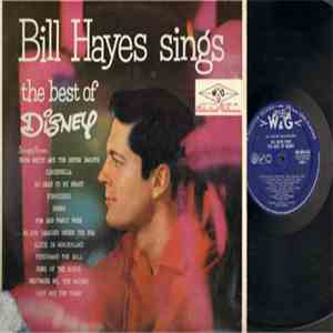 Bill Hayes With Don Costa's Orchestra And Chorus - Bill Hayes Sings The Best Of Disney download free