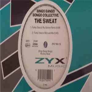 Bingo Bango Bongo Collective - The Sweat download mp3 flac