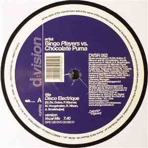 Bingo Players vs. Chocolate Puma - Disco Electrique download free