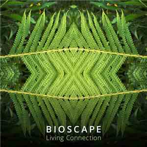 Bioscape - Living Connection download free