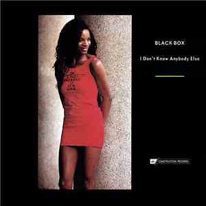 Black Box - I Don't Know Anybody Else download mp3 flac
