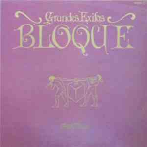 Bloque  - Grandes Exitos download mp3 flac