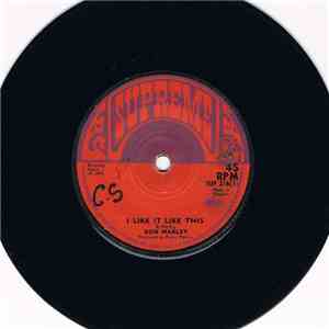 Bob Marley / Bunny Gale - I Like It Like This / Am Sorry download mp3 flac