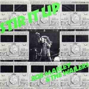 Bob Marley & The Wailers - Stir It Up download free