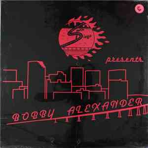 Bobby Alexander  - I Know U Got A Boyfriend / It's You download free