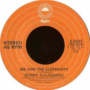 Bobby Goldsboro - Me And The Elephants / I Love Music download mp3 flac