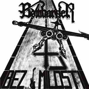 Bombarder - Bez Milosti download free