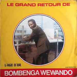 Bombenga Wewando - L'Age D'Or download free