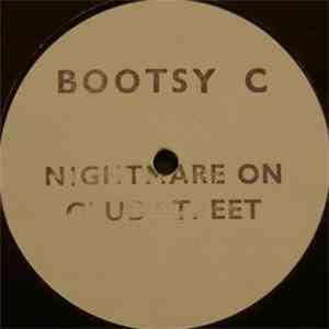 Bootsy C - Nightmare On Club Street download mp3 flac
