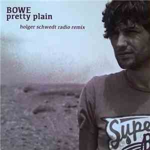 Bowe - Pretty Plain download mp3 flac
