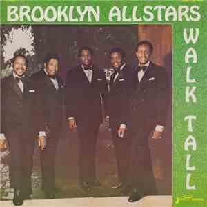 Brooklyn Allstars - Walk Tall download mp3 flac