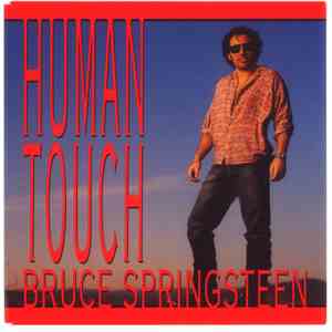 Bruce Springsteen - Human Touch download mp3 flac
