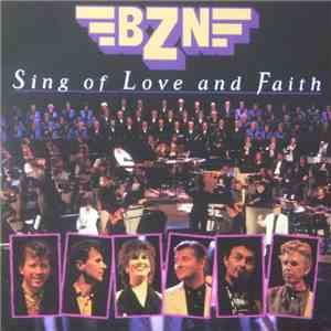 BZN - Sing Of Love And Faith download mp3 flac